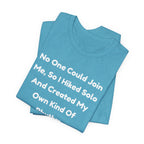 No One Could Join Me Solo Hiking T‑Shirt