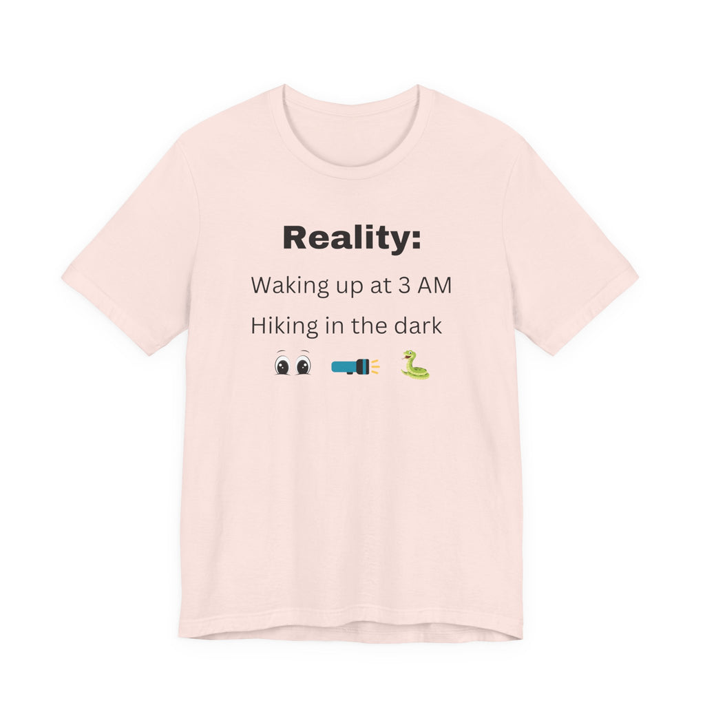 Waking up at 3 AM Hiking T-Shirt