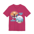 Summit Today, Nap Tomorrow T-Shirt
