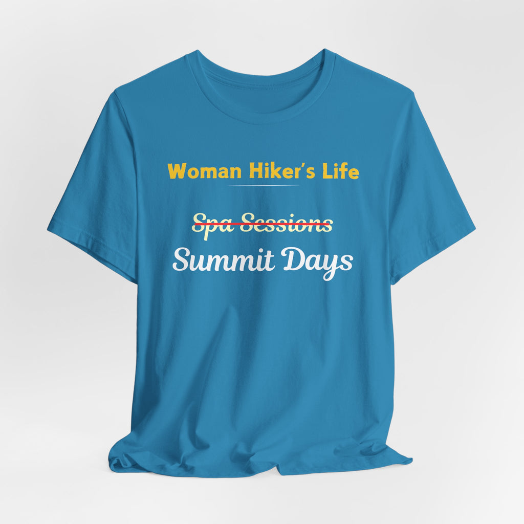 Woman Hiker's Life T-Shirt