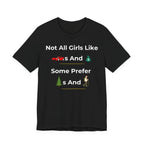 Not All Girls Like Cars And Money T-Shirt