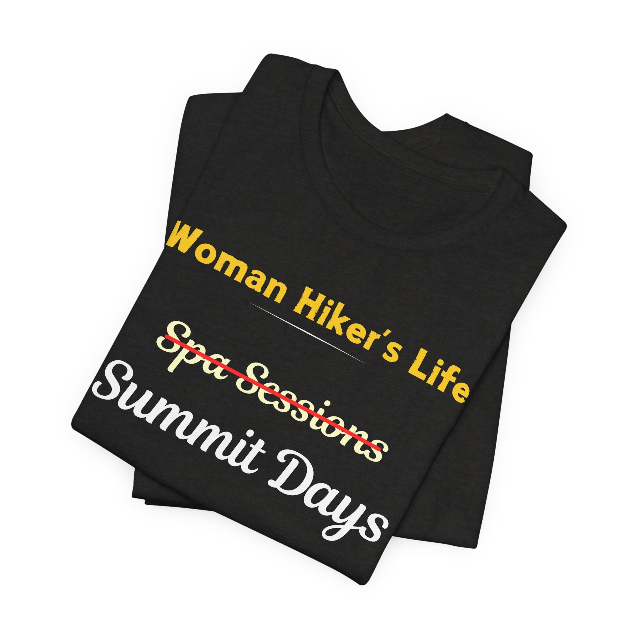 Woman Hiker's Life T-Shirt