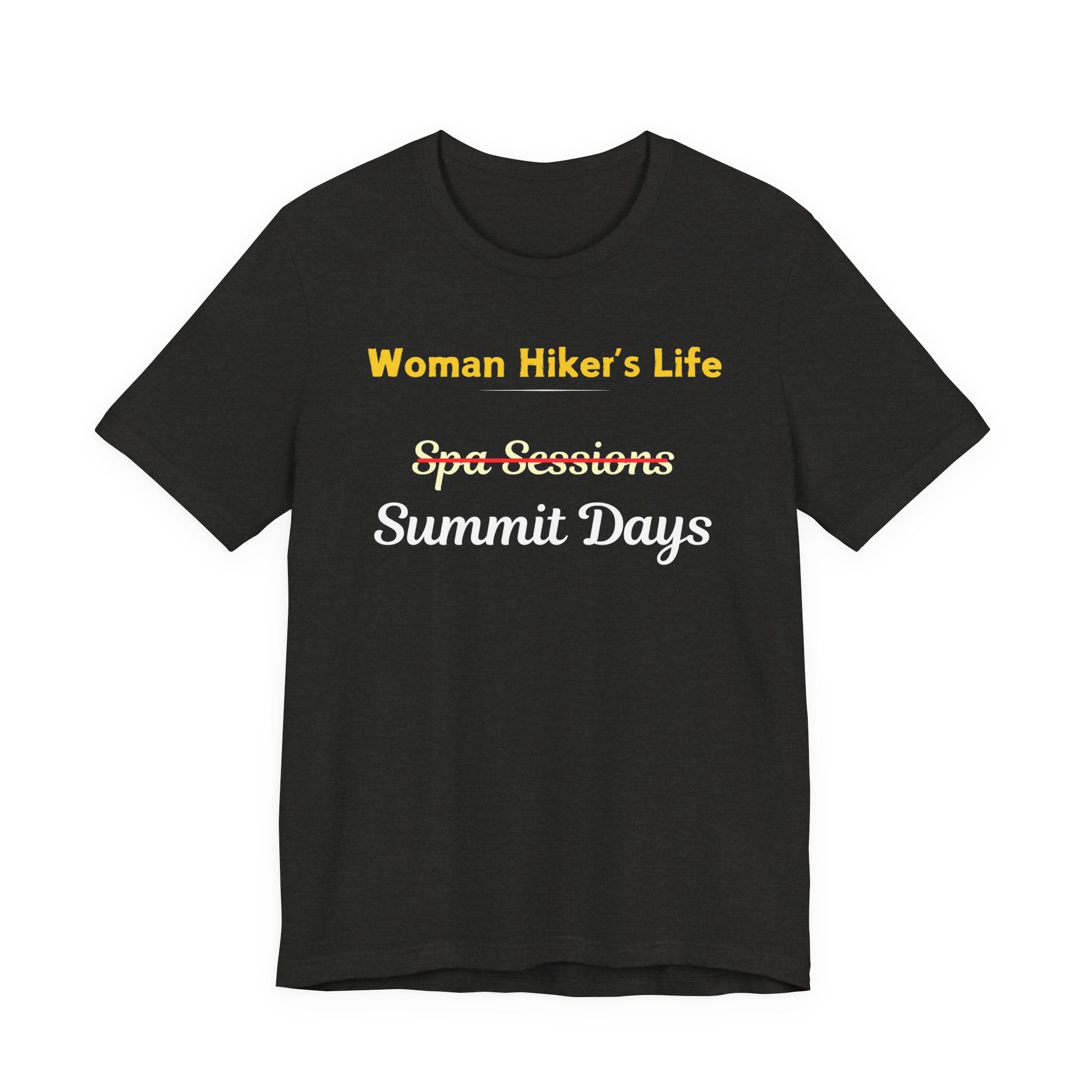 Woman Hiker's Life T-Shirt