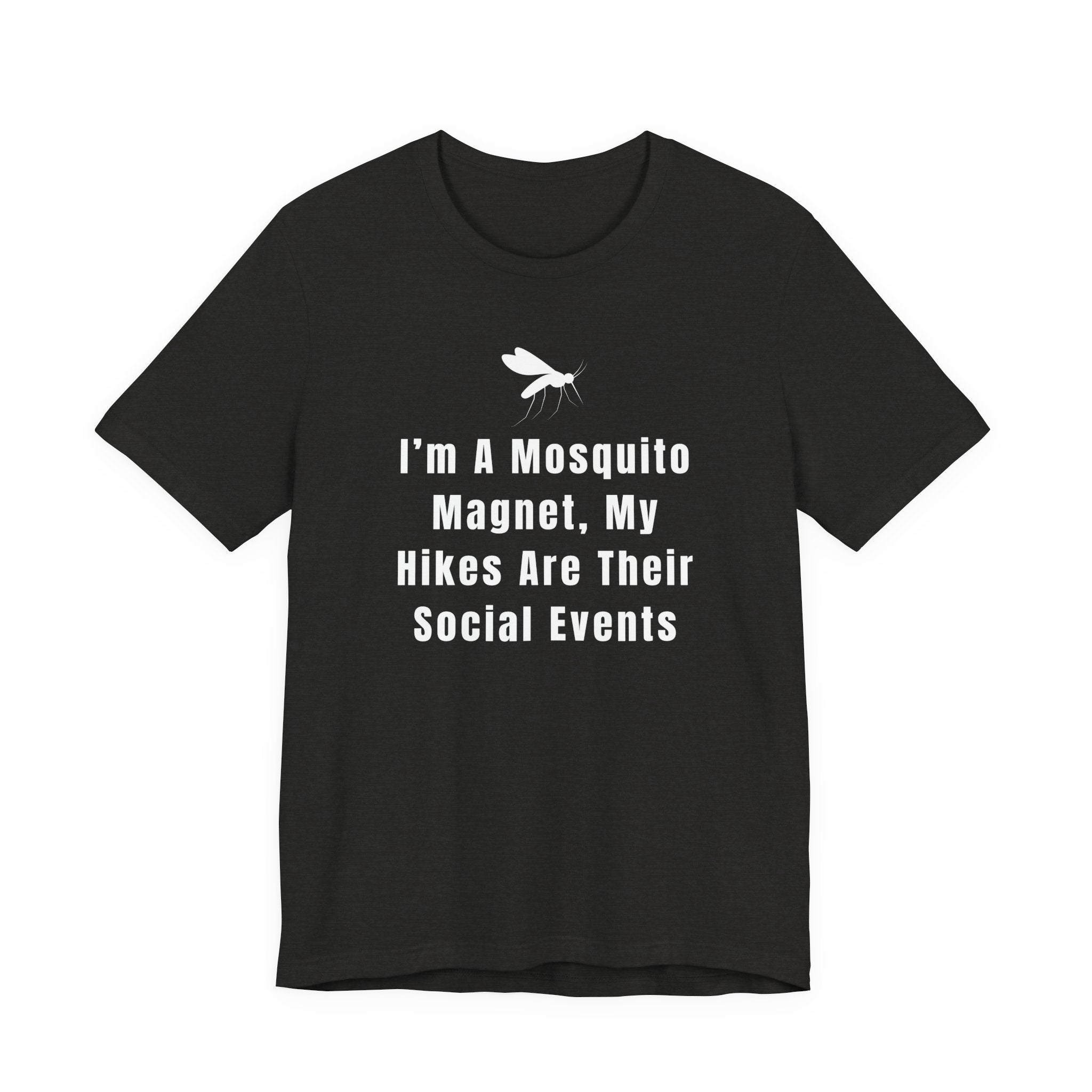 I’m A Mosquito Magnet T-Shirt