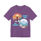 Summit Today, Nap Tomorrow T-Shirt