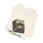 My Kind of Escape Hiking T-Shirt