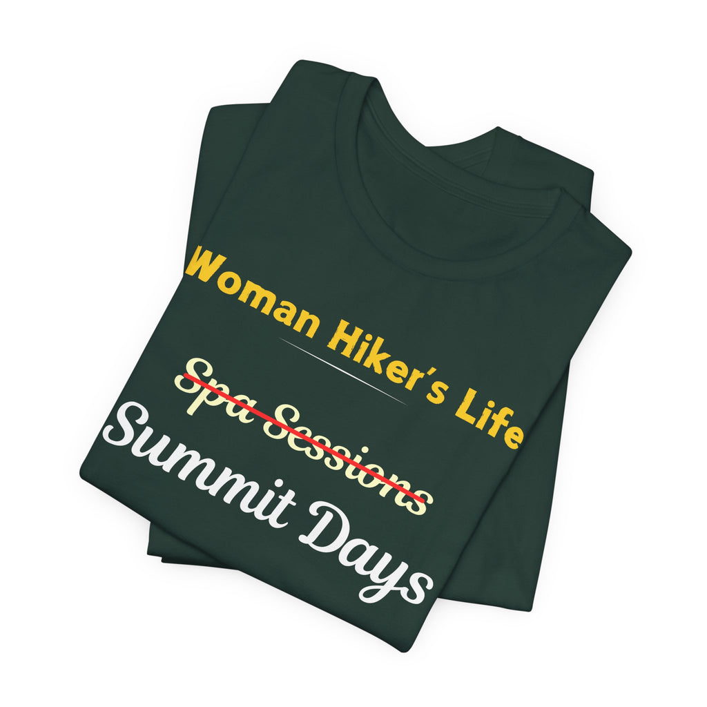 Woman Hiker's Life T-Shirt