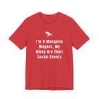 I’m A Mosquito Magnet T-Shirt