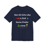 Not All Girls Like Cars And Money T-Shirt