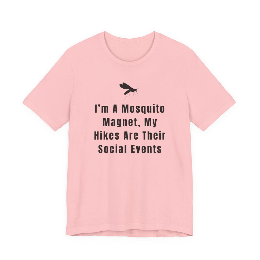 I’m A Mosquito Magnet T-Shirt