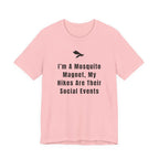 I’m A Mosquito Magnet T-Shirt