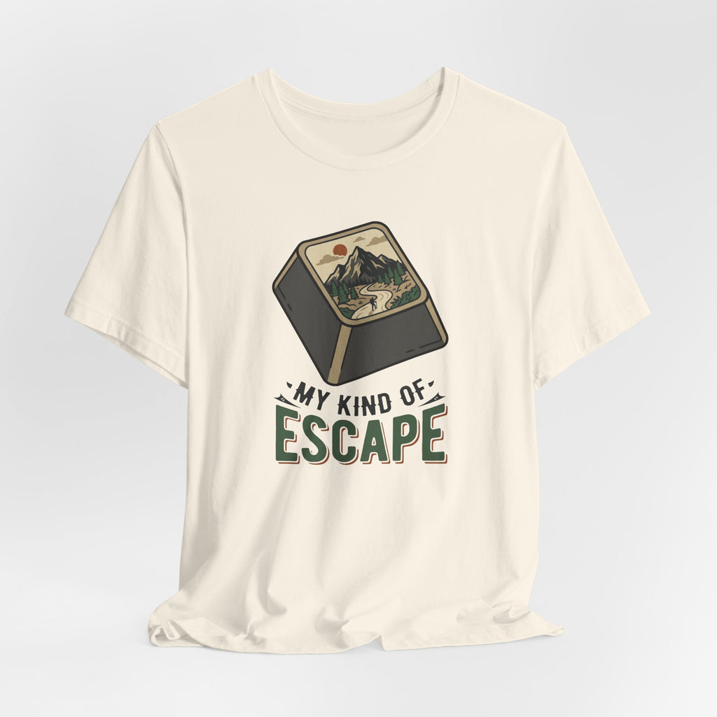 My Kind of Escape Hiking T-Shirt