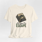 My Kind of Escape Hiking T-Shirt
