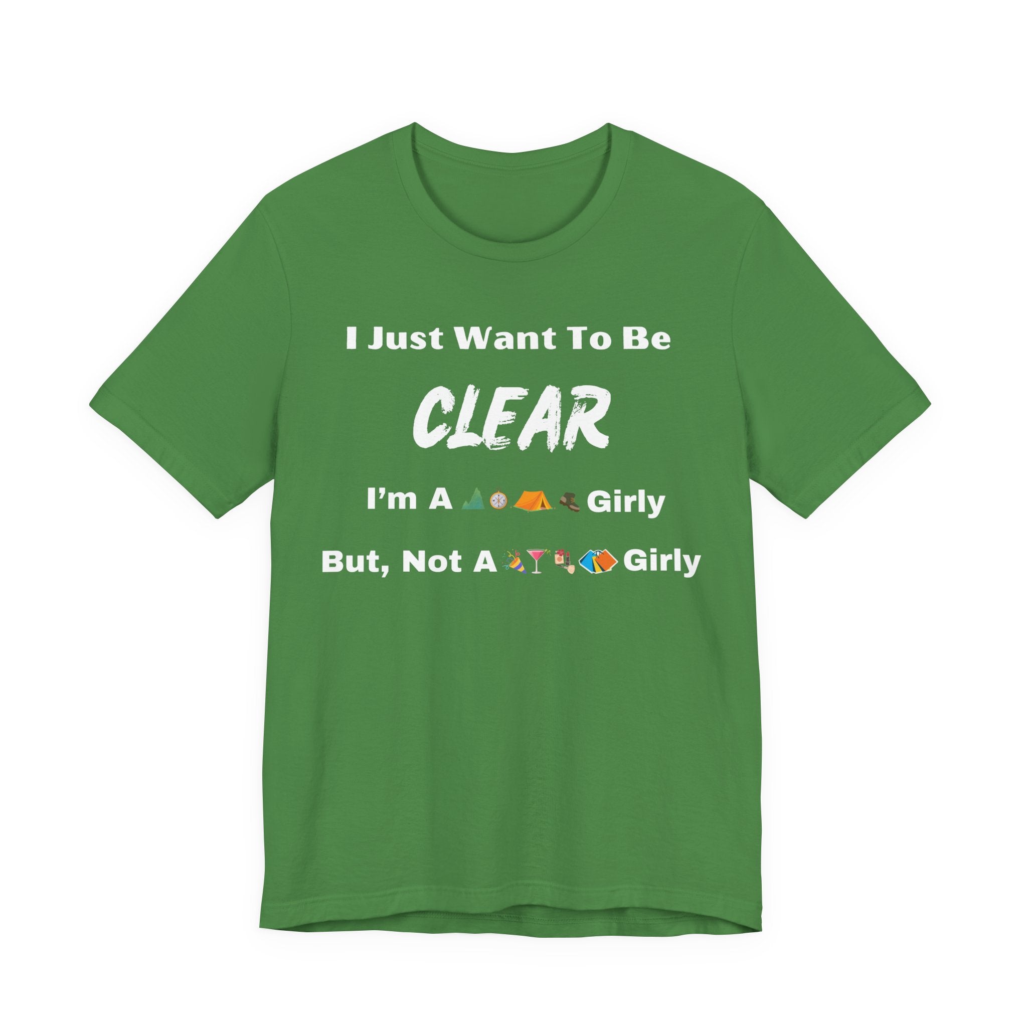 Just Want To Be CLEAR Hiking T-Shirt