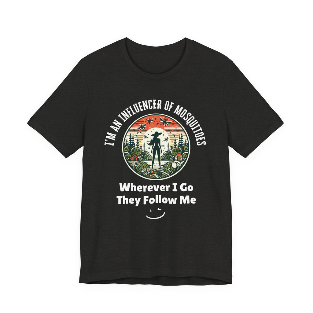 Influencer of Mosquitoes Funny T-Shirt