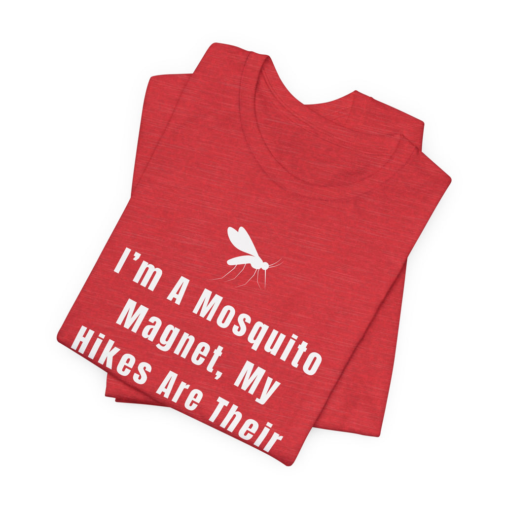 I’m A Mosquito Magnet T-Shirt
