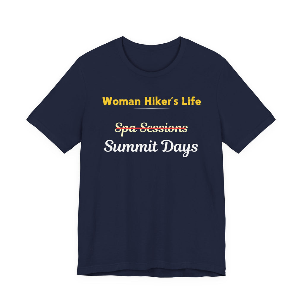 Woman Hiker's Life T-Shirt
