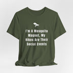 I’m A Mosquito Magnet T-Shirt