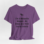 I’m A Mosquito Magnet T-Shirt