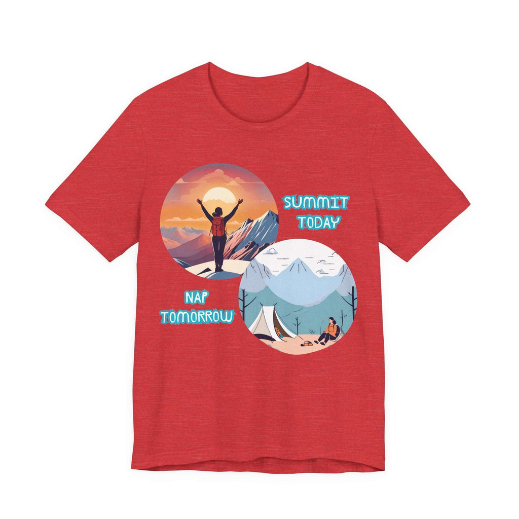 Summit Today, Nap Tomorrow T-Shirt