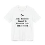 I’m A Mosquito Magnet T-Shirt
