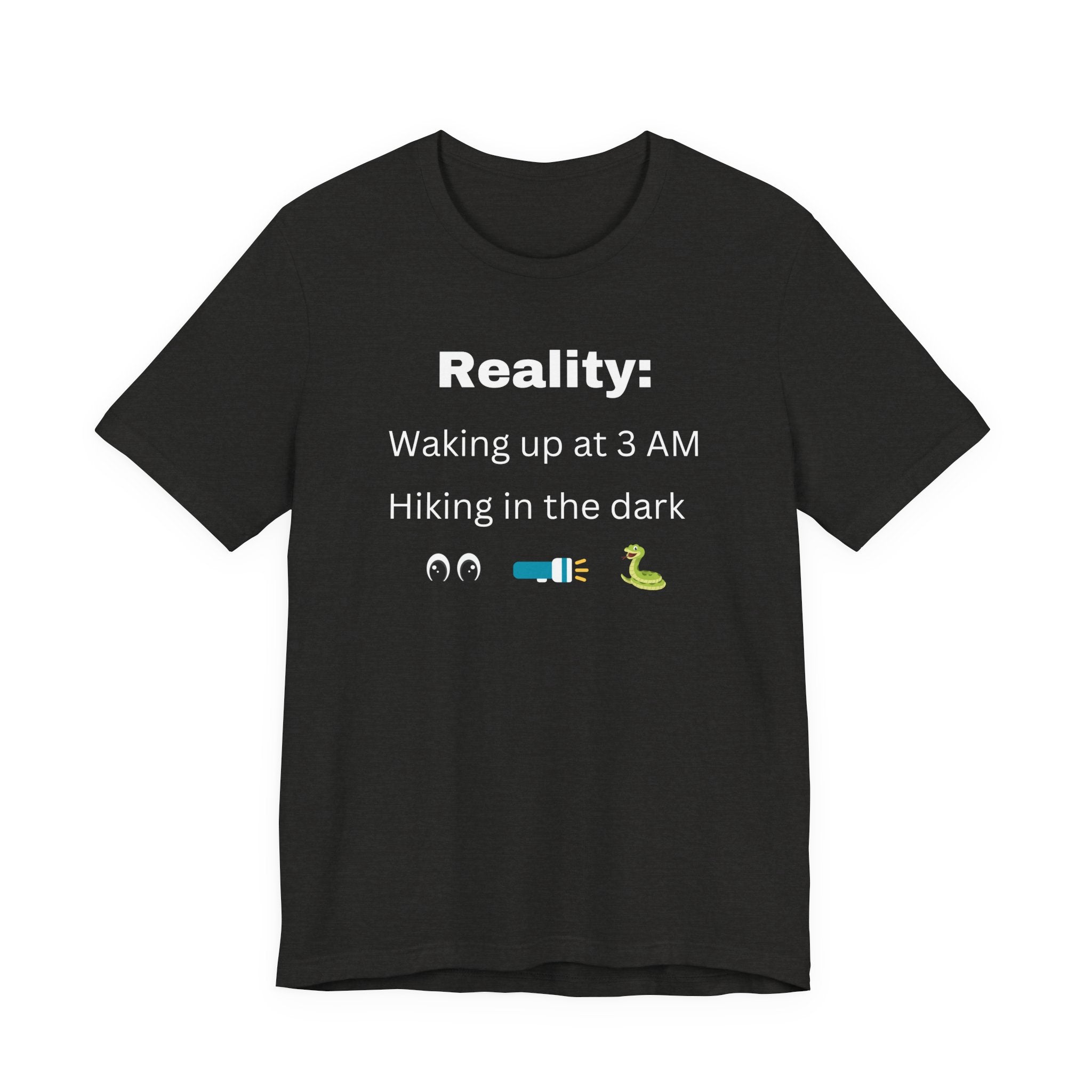 Waking up at 3 AM Hiking T-Shirt