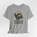 My Kind of Escape Hiking T-Shirt