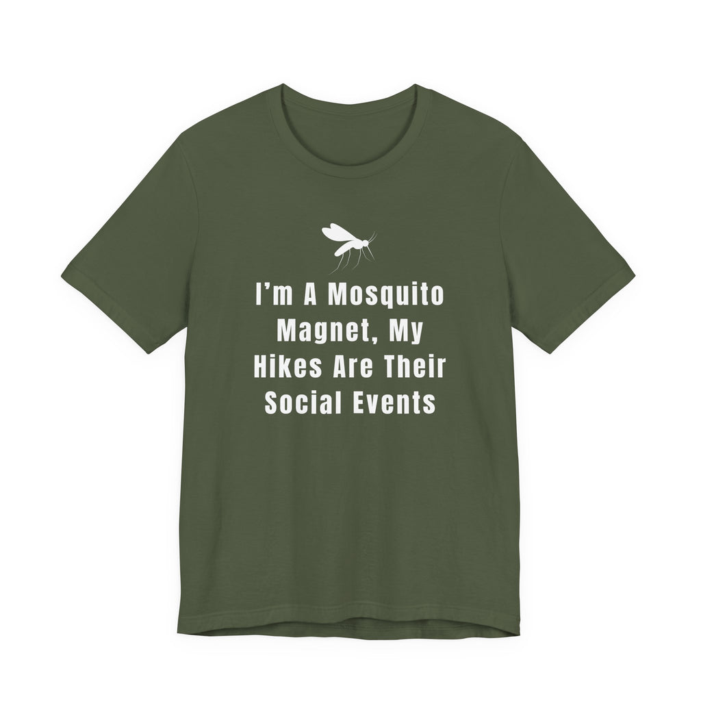 I’m A Mosquito Magnet T-Shirt