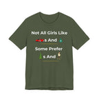 Not All Girls Like Cars And Money T-Shirt