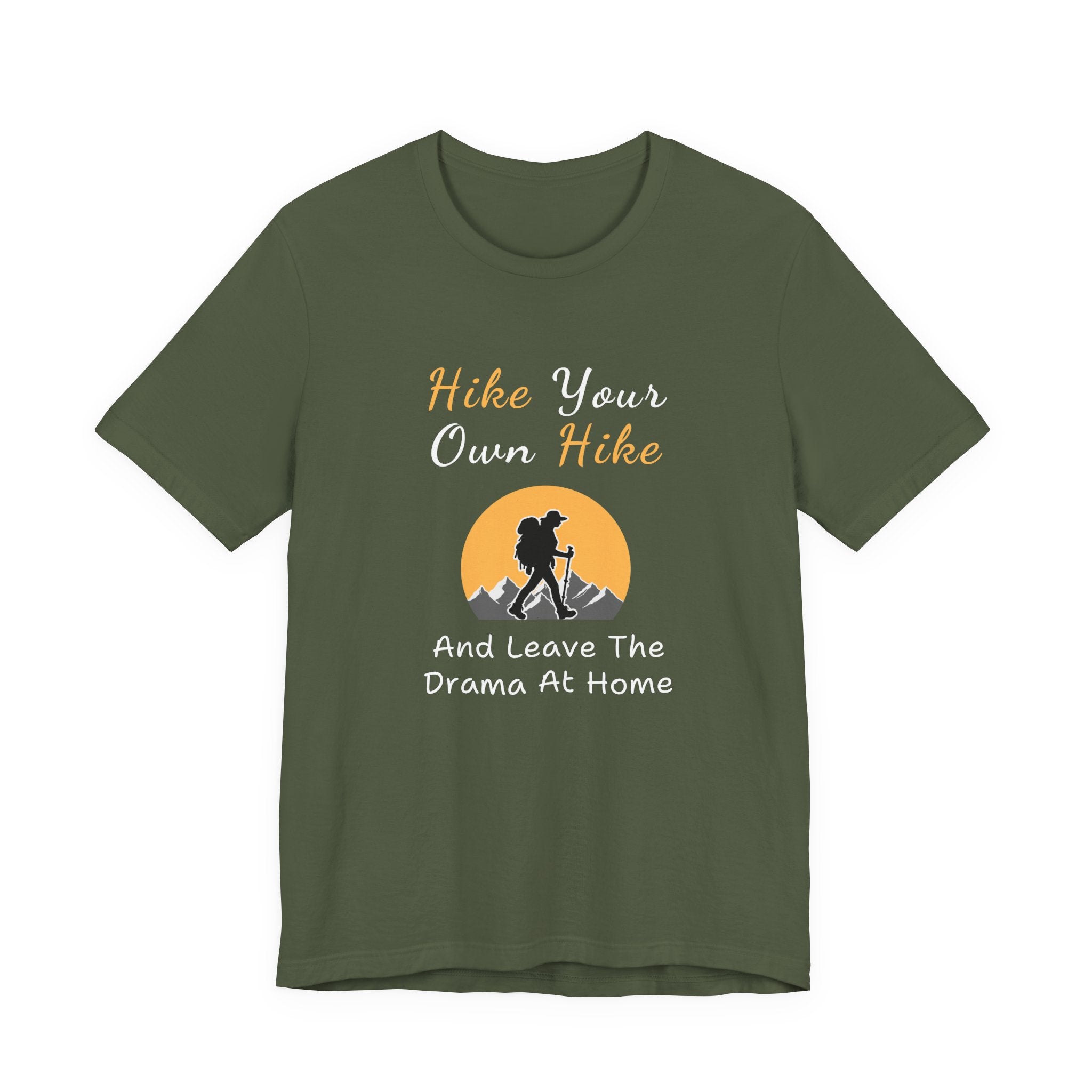 Hike Your Own Hike T‑Shirt