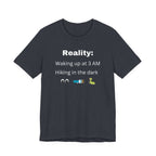 Waking up at 3 AM Hiking T-Shirt
