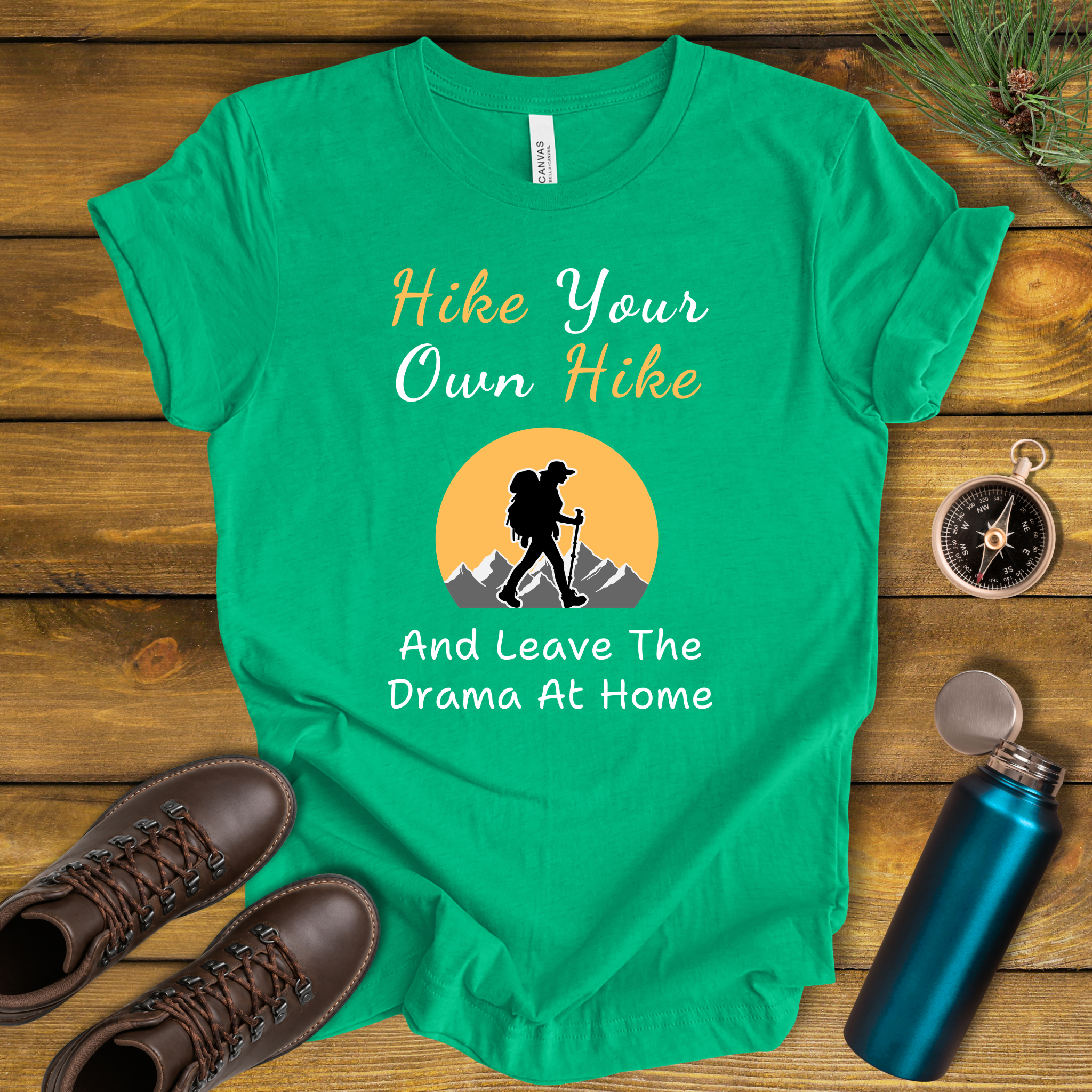 Hike Your Own Hike T‑Shirt