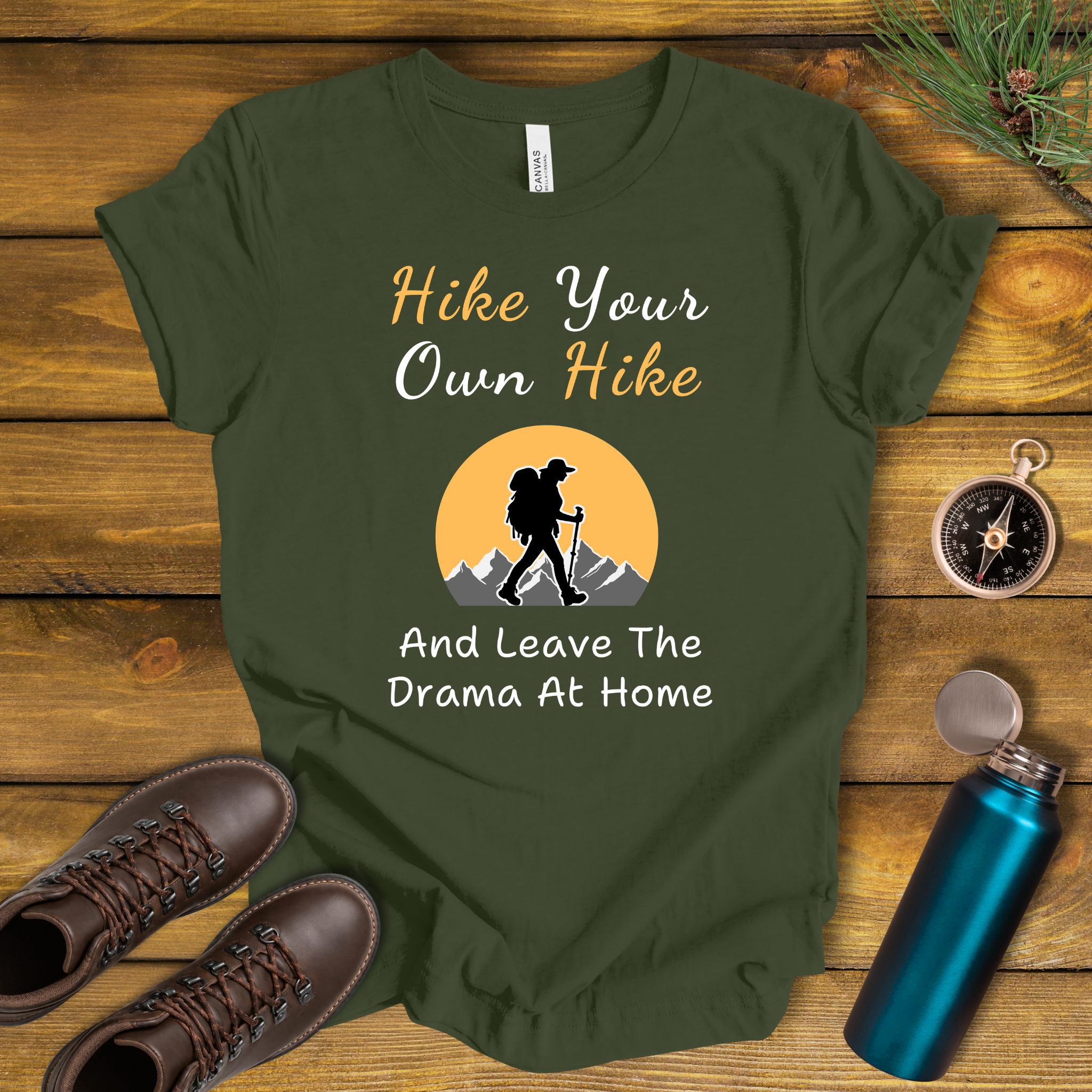 Hike Your Own Hike T‑Shirt