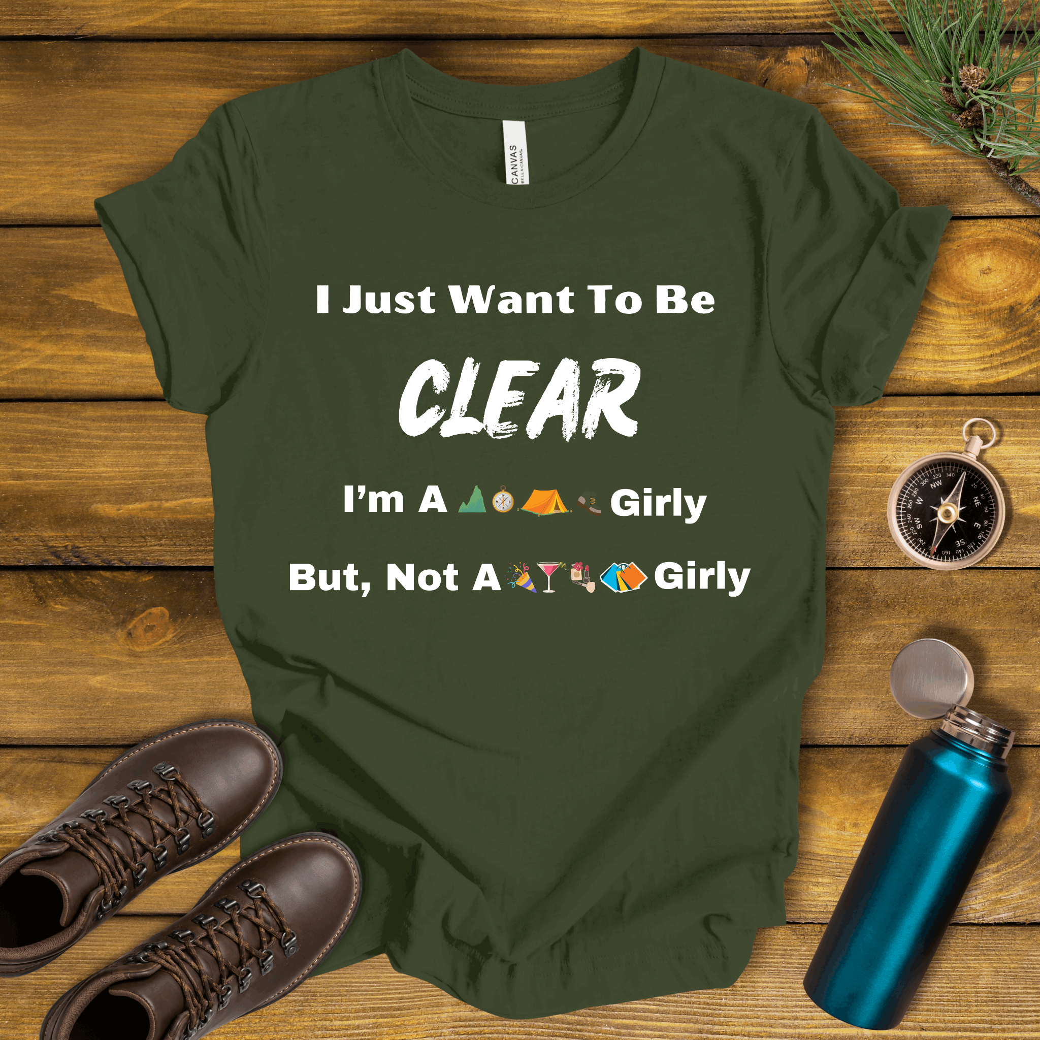 Just Want To Be CLEAR Hiking T-Shirt