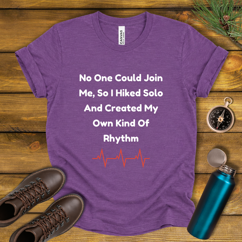 No One Could Join Me Solo Hiking T‑Shirt