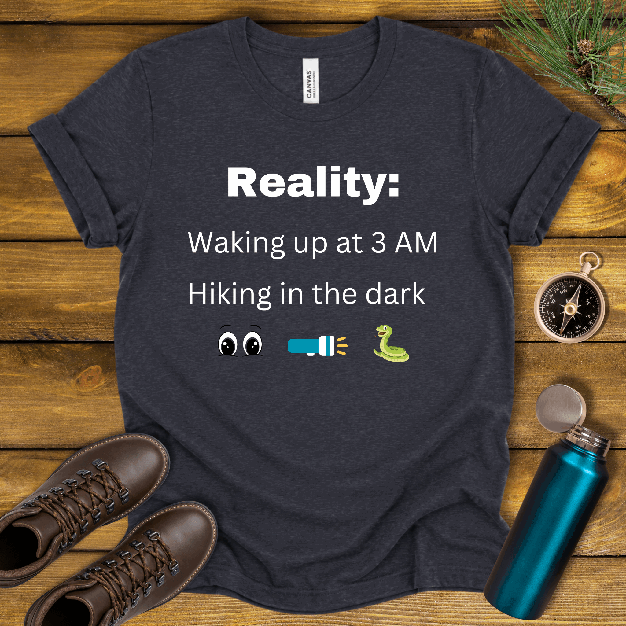Waking up at 3 AM Hiking T-Shirt