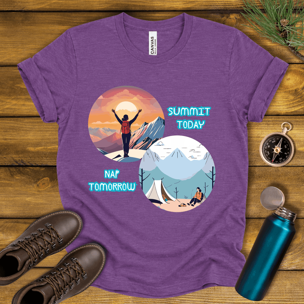 Summit Today, Nap Tomorrow T-Shirt