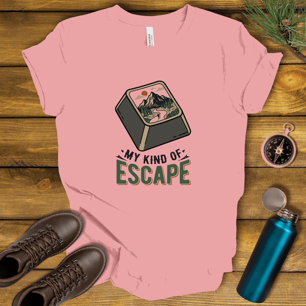 My Kind of Escape Hiking T-Shirt