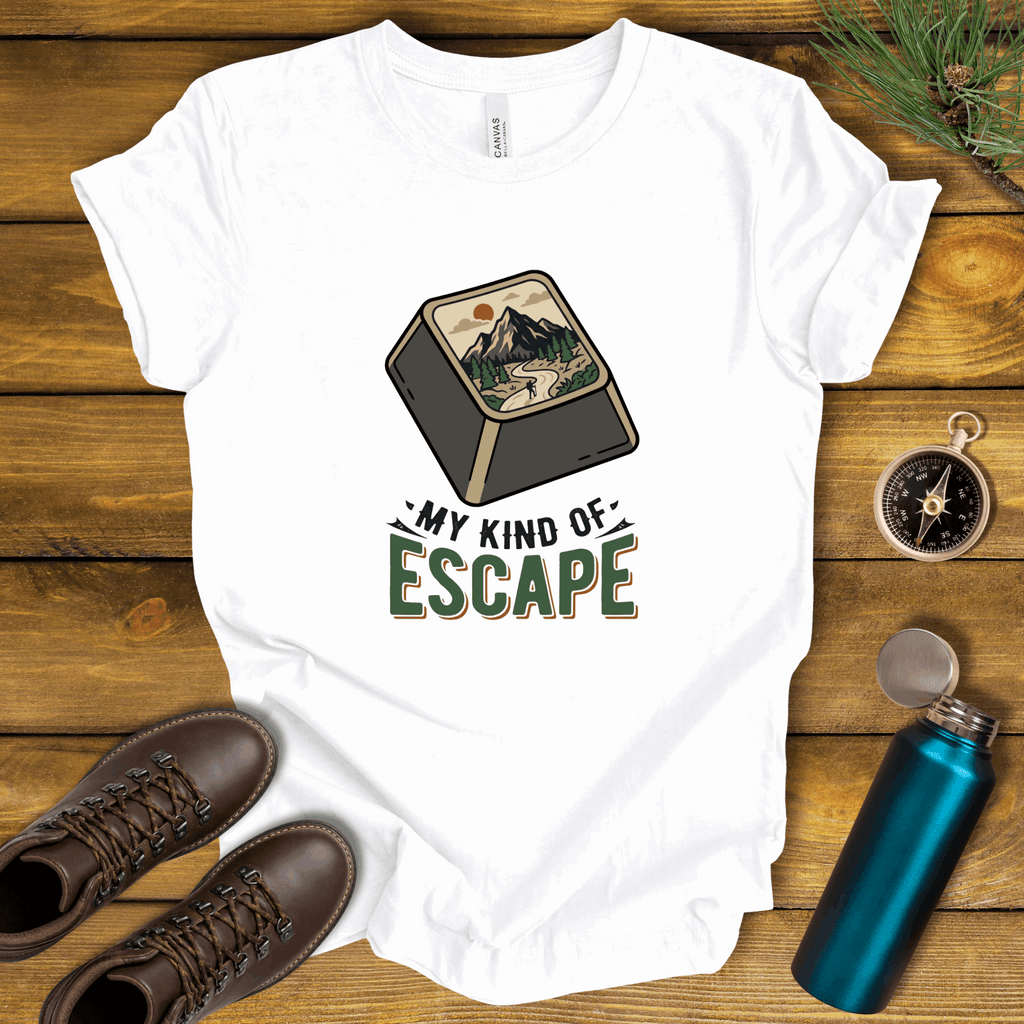 My Kind of Escape Hiking T-Shirt